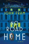 No Road Home synopsis, comments