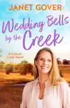 Wedding Bells by the Creek synopsis, comments