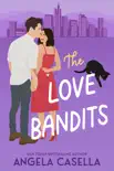 The Love Bandits synopsis, comments