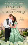 Tempted by the English Marquis sinopsis y comentarios