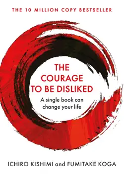 the courage to be disliked imagen de la portada del libro