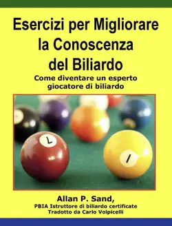 esercizi per migliorare la conoscenza del biliardo - come diventare un esperto giocatore di biliardo book cover image