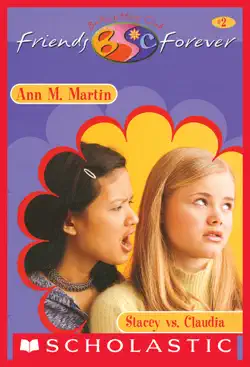 stacey vs. claudia (the baby-sitters club friends forever #2) book cover image