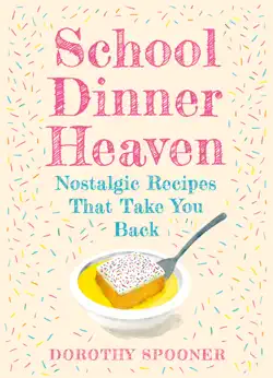 school dinner heaven imagen de la portada del libro