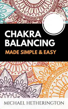 chakra balancing made simple and easy book cover image