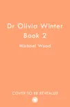 Untitled Olivia Winter 2 synopsis, comments