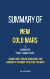 Summary of New Cold Wars by David E. Sanger sinopsis y comentarios