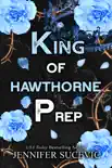 King of Hawthorne Prep sinopsis y comentarios