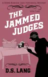 The Jammed Judges synopsis, comments