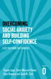 Overcoming Social Anxiety and Building Self-confidence sinopsis y comentarios