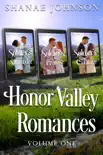 Honor Valley Romances Volume One sinopsis y comentarios