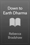 Down to Earth Dharma sinopsis y comentarios