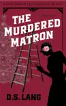 The Murdered Matron sinopsis y comentarios