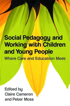 social pedagogy and working with children and young people imagen de la portada del libro