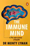 The Immune Mind sinopsis y comentarios