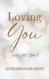 Loving You synopsis, comments