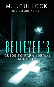 believer's guide to paranormal ministry imagen de la portada del libro