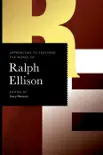 Approaches to Teaching the Works of Ralph Ellison sinopsis y comentarios