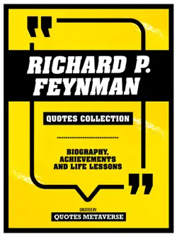 richard p. feynman - quotes collection book cover image