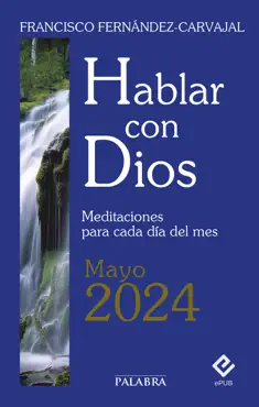 hablar con dios - mayo 2024 imagen de la portada del libro