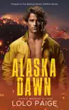 Alaska Dawn synopsis, comments
