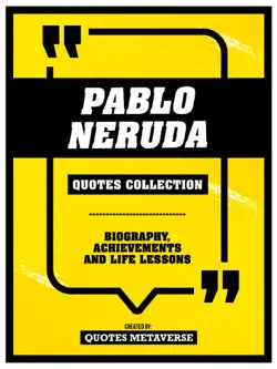 pablo neruda - quotes collection book cover image