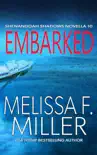 Embarked synopsis, comments