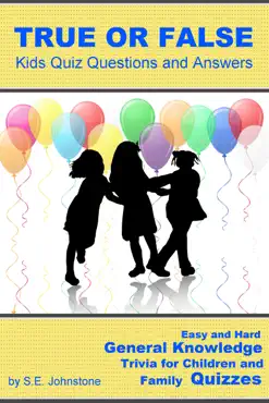 true or false kids quiz questions and answers book cover image