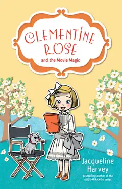 clementine rose and the movie magic 9 book cover image