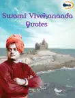 Swami Vivekananda Quotes synopsis, comments