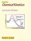 Chemical Kinetics Lecture Notes synopsis, comments