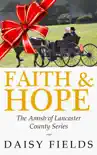 Faith and Hope in Lancaster synopsis, comments