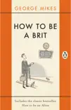How to be a Brit sinopsis y comentarios
