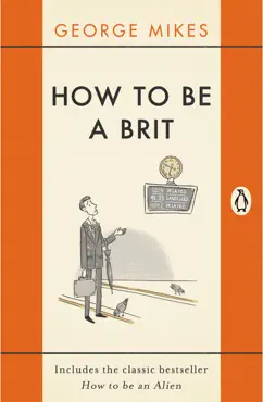 how to be a brit imagen de la portada del libro