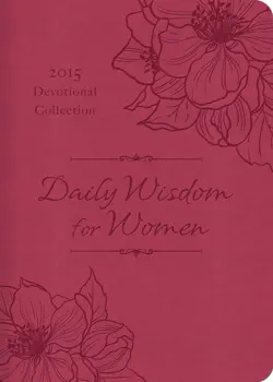 daily wisdom for women 2015 devotional collection book cover image