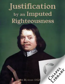 justification by an imputed righteousness book cover image