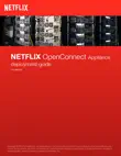 Netflix OpenConnect Deployment Guide synopsis, comments
