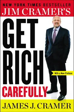 jim cramer's get rich carefully book cover image