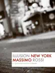 Illusion New York synopsis, comments