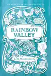 Rainbow Valley synopsis, comments
