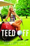Teed Off synopsis, comments