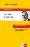 Klett Lektürehilfen - Thomas Mann, Der Tod in Venedig sinopsis y comentarios