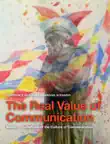 The Real Value of Communication sinopsis y comentarios