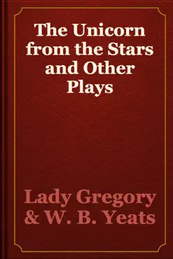 the unicorn from the stars and other plays book cover image