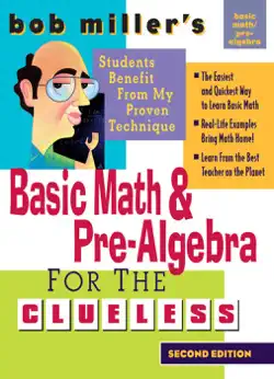 bob miller's basic math and pre-algebra for the clueless, 2nd ed. book cover image