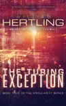 The Turing Exception synopsis, comments