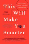This Will Make You Smarter synopsis, comments