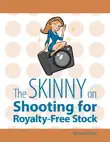 The Skinny on Shooting for Royalty-Free Stock synopsis, comments