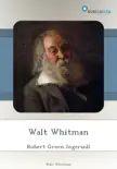 Walt Whitman synopsis, comments
