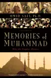 Memories of Muhammad synopsis, comments